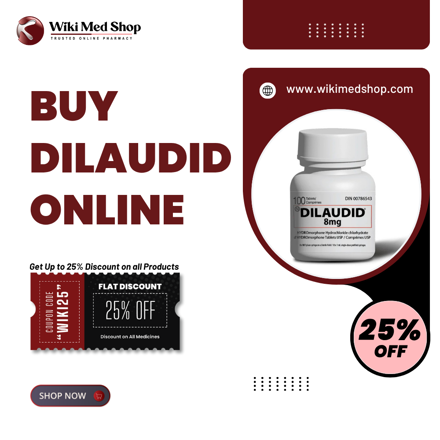 Buy Dilaudid Online Pain Management Resource