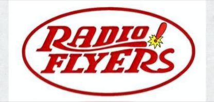 Radio Flyers