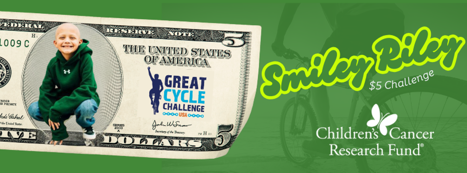 Wedneday, Sept. 10 is the Smiley Riley $5 Challenge
